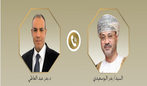اتصال هاتفي بين د. بدر عبد العاطي وزير الخارجية ونظيره العماني
