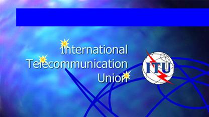 الاتحاد الدولي للاتصالات 