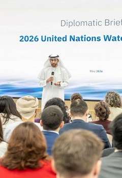 الإمارات تعقد إحاطة للسفراء المعتمدين استعدادا لاستضافة مؤتمر الأمم المتحدة للمياه 2026